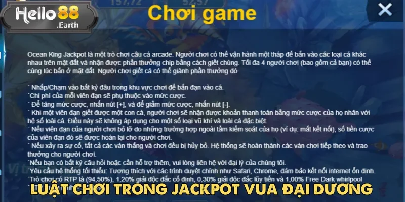 Jackpot Vua Đại Dương – Siêu phẩm săn thưởng Hello88 2 Jackpot Vua Đại Dương thuộc dạng arcade cho phép tối đa 4 người chơi cùng