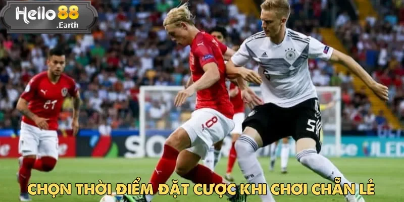 Kèo Chẵn Lẻ - Mẹo Soi Cược Cho Người Mới Bắt Đầu 5 Thời điểm đặt cược có thể ảnh hưởng đến kết quả kèo chẵn lẻ cuối cùng